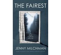 Jenny Milchman The Fairest (Tascabile) Arles Shepherd Thriller