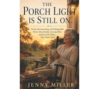 Jenny Miller The Porch Light Is Still On (Tascabile)