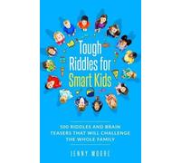 Jenny Moore Tough Riddles for Smart Kids (Tascabile)