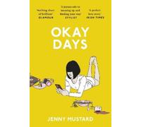 Jenny Mustard Okay Days (Tascabile)