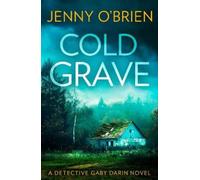 Jenny O’Brien Cold Grave (Tascabile) Detective Gaby Darin