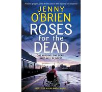 Jenny O'Brien Roses for the Dead (Tascabile) Detective Alana Mack