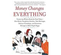 Jenny Offill Elissa Schappell Money Changes Everything (Tascabile)