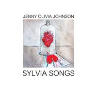 JENNY OLIVIA JOHNSON Sylvia Songs (CD)