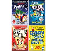 Jenny Pearson Collection 4 Books Set (Operation Nativity [Hardcover], The Super-Miraculous Journey of Freddie Yates, The Incredible Record Smashers, Grandpa Frank's Great Big Bucket List)