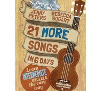 Jenny Peters Rebecca Bogart 21 More Songs in 6 Days (Tascabile)