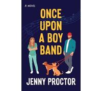 Jenny Proctor Once Upon a Boyband (Tascabile) Midnight Rush Romance