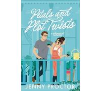 Jenny Proctor Petals and Plot Twists (Tascabile)