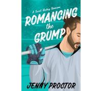 Jenny Proctor Romancing the Grump (Tascabile) Appies Hockey Romance