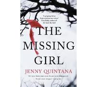 Jenny Quintana The Missing Girl (Copertina rigida)