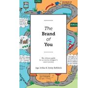 Jenny Rebholz Aga Artka The Brand of You (Tascabile)
