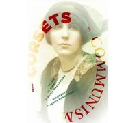 Jenny Robertson From Corsets to Communism (Tascabile)