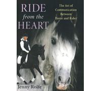 Jenny Rolfe Ride from the Heart (Tascabile)