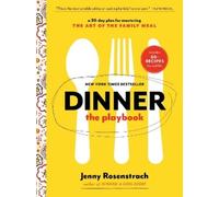 Jenny Rosenstrach Dinner: The Playbook (Tascabile)