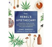 Jenny Sansouci The Rebel's Apothecary (Tascabile)