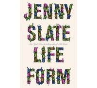 Jenny Slate Lifeform (Copertina rigida)