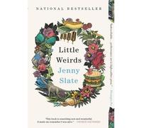 Jenny Slate Little Weirds (Tascabile)