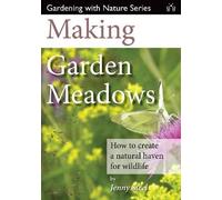 Jenny Steel Making Garden Meadows (Tascabile)