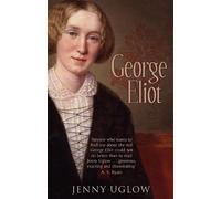 Jenny Uglow George Eliot (Tascabile)