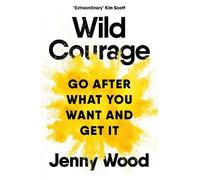 Jenny Wood Wild Courage (Copertina rigida)