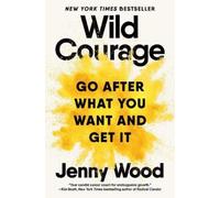 Jenny Wood Wild Courage (Copertina rigida)