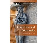 Jenny Wormald Court, Kirk, and Community (Copertina rigida)