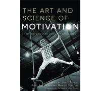 Jenny Ziviani The Art and Science of Motivation (Tascabile)