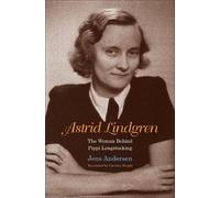 Jens Andersen Astrid Lindgren (Copertina rigida)