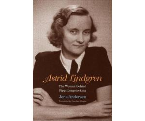 Jens Andersen Astrid Lindgren (Copertina rigida)