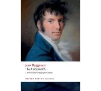 Jens Baggesen The Labyrinth (Tascabile) Oxford World's Classics