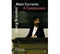 Jens Bjerring-Hansen Lasse Horne Kjæl George Brandes' Main Cu (Copertina rigida)