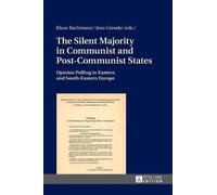 Jens Gieseke The Silent Majority in Communist and Post-Commun (Copertina rigida)