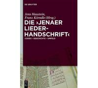 Jens Haustein Die 'Jenaer Liederhandschrift' (Copertina rigida)
