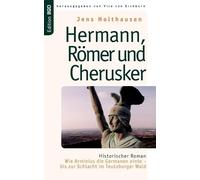 Jens Holthausen Hermann, Römer und Cherusker (Tascabile)