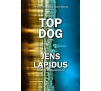 Jens Lapidus Top Dog (Tascabile)