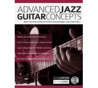 Joseph Alexander Jens Larsen Advanced Jazz Guitar Concepts (Tascabile)