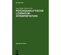 Jens Malte Fischer Psychoanalytische Literaturinterpretation (Copertina rigida)