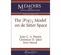 Jens Mund Joao C. A. Barata C The $\mathscr {P}(\varphi )_2$ Model o (Tascabile)