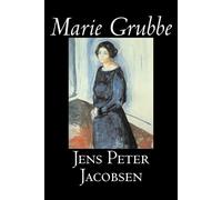 Jens, Peter Jacobsen Marie Grubbe (Tascabile)