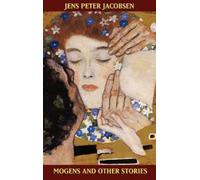 Jens Peter Jacobsen Mogens and Other Stories (Copertina rigida)