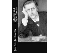 Jens Peter Jacobsen Mogens and Other Stories (Tascabile)