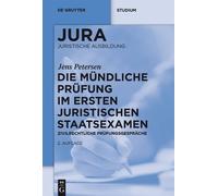 Jens Petersen Die mündliche Prüfung im ersten juristischen St (Copertina rigida)