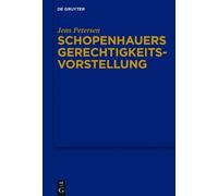 Jens Petersen Schopenhauers Gerechtigkeitsvorstellung (Copertina rigida)