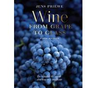 Jens Priewe Wine from Grape to Glass: The Wines of the World (Copertina rigida)