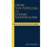Jens Rydgren From Tax Populism to Ethnic Nationalism (Copertina rigida)