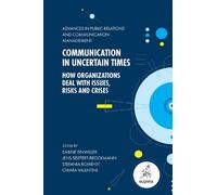 Stefania Romenti Communication in Uncertain Times (Copertina rigida)