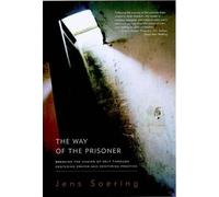 Jens Soering The Way of the Prisoner (Tascabile)