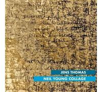 Jens Thomas Neil Young Collage (CD)