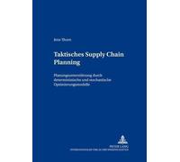 Jens Thorn Taktisches Supply Chain Planning (Tascabile)