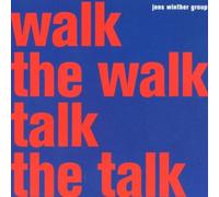 Jens Winther Group Walk the Walk, Talk the Talk (CD) Album